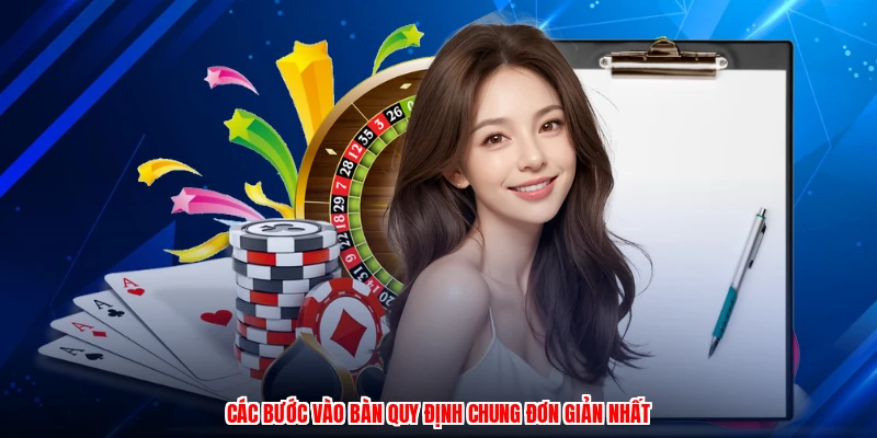Các bước vào bàn quy định chung đơn giản nhất